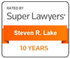 Rated By Super Lawyers | Steven R. Lake | 10 Years